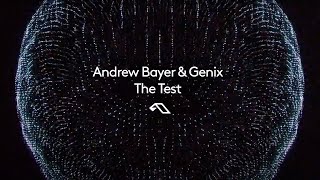 Andrew Bayer (@Andrewbayermusic) & Genix  - The Test (Official Visualiser)