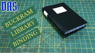 Buckram Covered Library Binding Part 1 // Adventures in Bookbinding