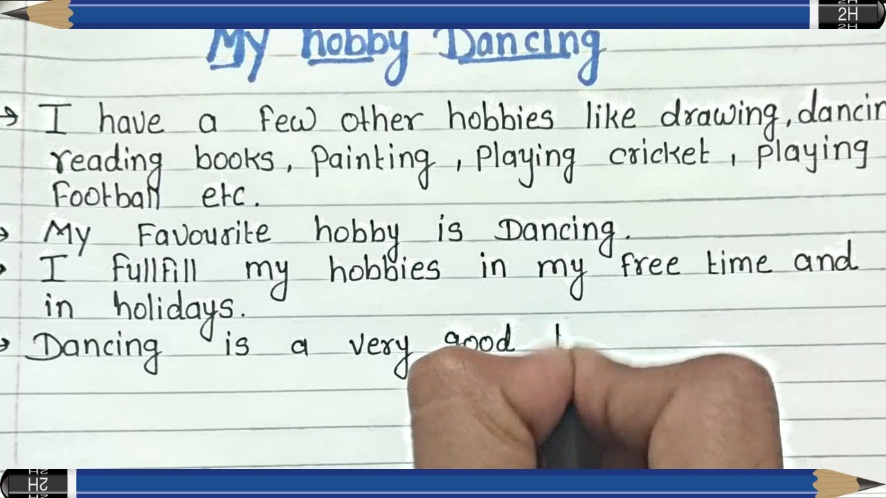 my hobby is dancing and singing essay