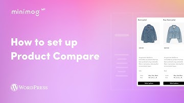Minimog WP - How to set up Product Compare