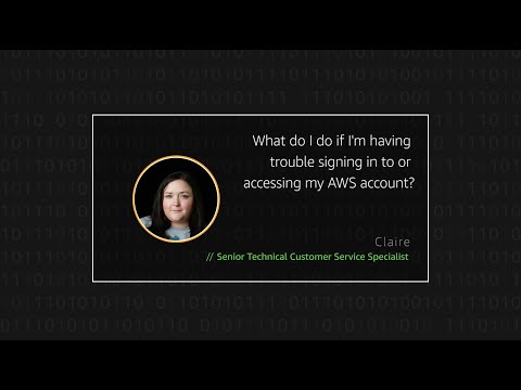 What do I do if I'm having trouble signing in to or accessing my AWS account?