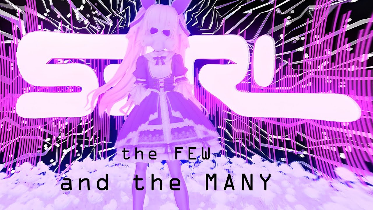 Regardez The Few & The Many - S3RL sur YouTube