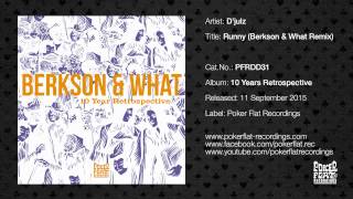 D’julz - Runny (Berkson &amp; What Remix)