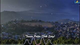 Tansen Palpa (Folk Song) || Lok Bhaka