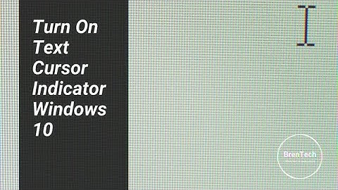 Turn On Text Cursor Indicator In Windows 10