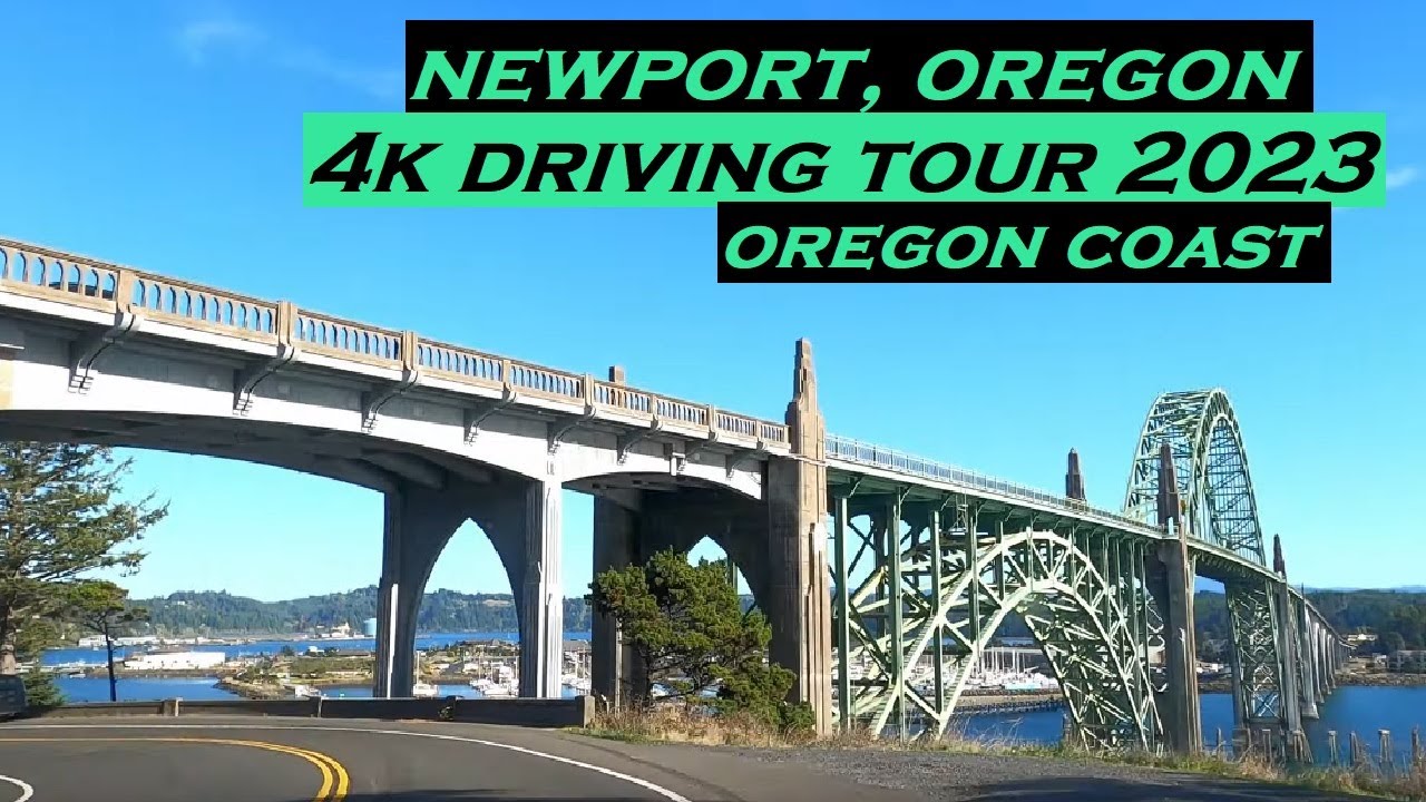 Newport, Oregon | 4k Driving Tour | 2023 | Oregon Coast