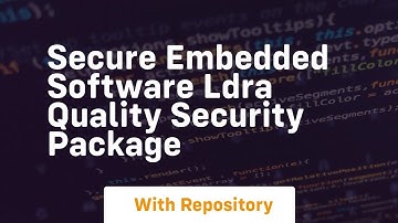 Secure embedded software ldra quality security package