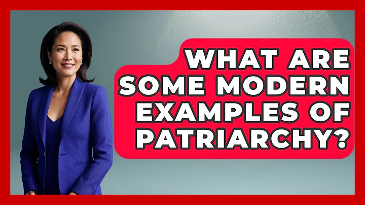 What Are Some Modern Examples Of Patriarchy? - Your Civil Rights Guide