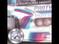 Underground Night Party III