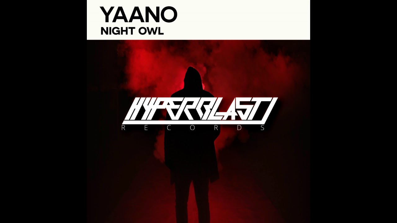 YouTubeでYaano - Night Owl (Original Mix)を視聴
