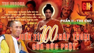 Giác Ngộ 100 Điển Tíchpháp Thoại Trích The Buddha. Đối Tượng Thíchminhtuệ Lặp Kịch Bản. The End