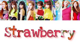 Video thumbnail of "STRAWBERRY 日本語訳"