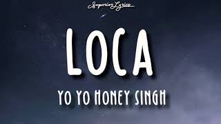Yo Yo Honey Singh : LOCA Lyrics | Bhushan Kumar | New Song 2020 | T-Series Resimi
