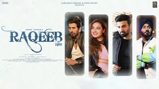 Raqeeb (4k Video Deepp Ohsan  Vishal Kotian | Jimmy Sharma | Bollywood Songs  | Doss Music