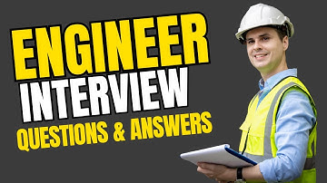 Top 20 Engineer Interview Answers and Questions for 2025