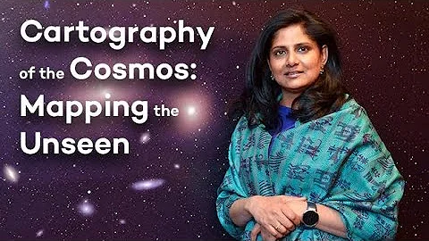 Cartography of the Cosmos: Mapping the Unseen | Pr...
