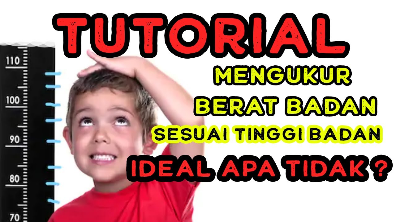 BEGINI !!! Cara Menghitung Berat Badan Ideal 