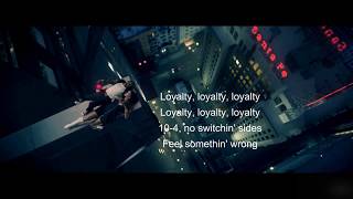 Kendrick Lamar - Loyalty Ft Rihanna Lyrics