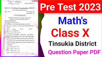Pre Test Examination 2023 Question paper General Mathematics| Tinsukia District |Class X | HSLC 2023