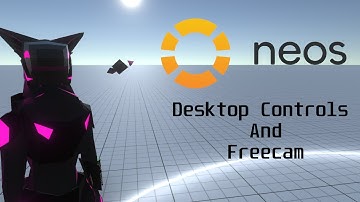 Neos VR / Resonite Desktop Controls and Freecam