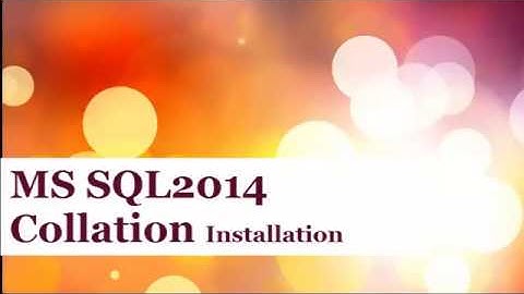 MS SQL 2014 Collation Installation on Win10 (Urdu/Hindi)