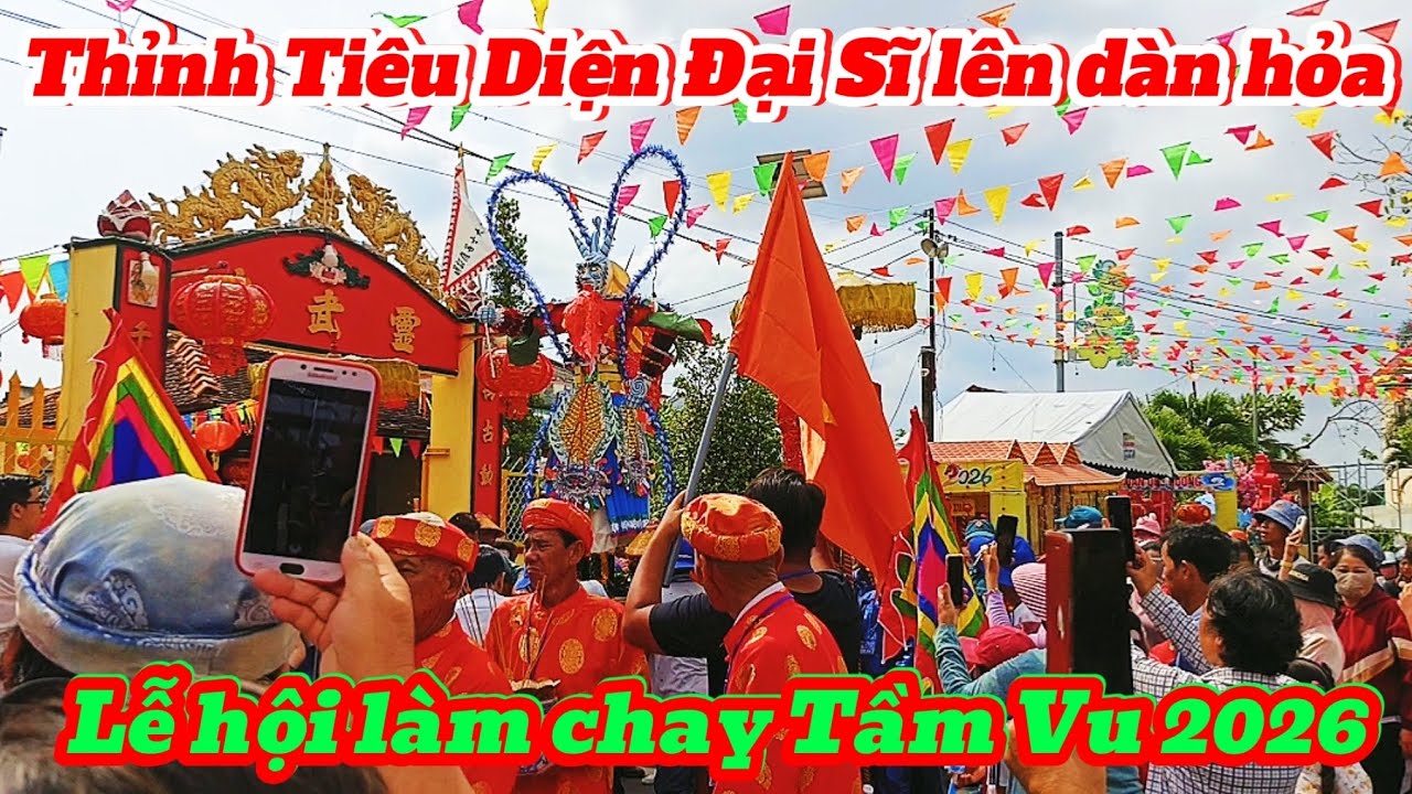 Thỉnh Tiêu Diện Đại Sĩ lên dàn hỏa tại lễ hội làm chay Tầm Vu 2026