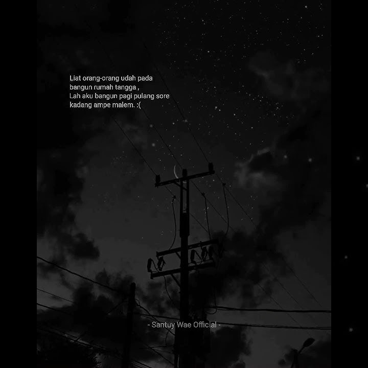 Story wa || liat orang orang udah pada bangun rumah tangga ,lha aku bangun pagi pulang sore ampe mlm