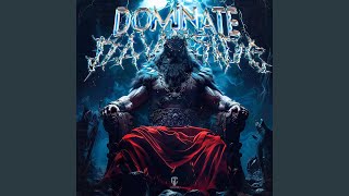 Dominate