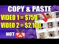 Copy & Paste Videos To Make $750 Per Video In Passive Income (Step By Step - NOT YouTube)