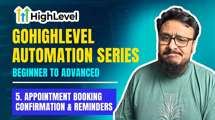 GoHighLevel Automation Tutorial | 5. Appointment Booking Confirmation & Reminders