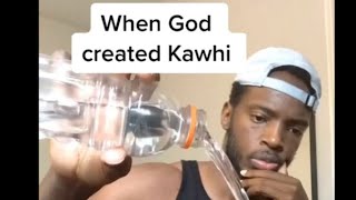 When God Created Kawhi
