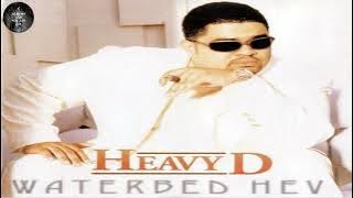 Heavy D - Don't Be Afraid (Feat. Big Bub)