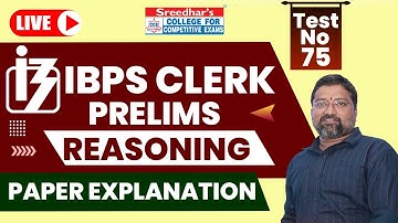 IBPS CLERK 2022 PRELIMS MOCK TEST NO-75 | REASONING PRACTICE SET WITH TRICKS AND SHORTCUTS