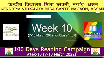 WEEK 10 : 100 Days Reading Campaign @ KV Misa Cantt.