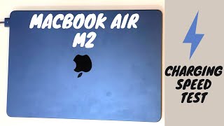 Macbook Air M2 Charging Speed Test ⚡⚡