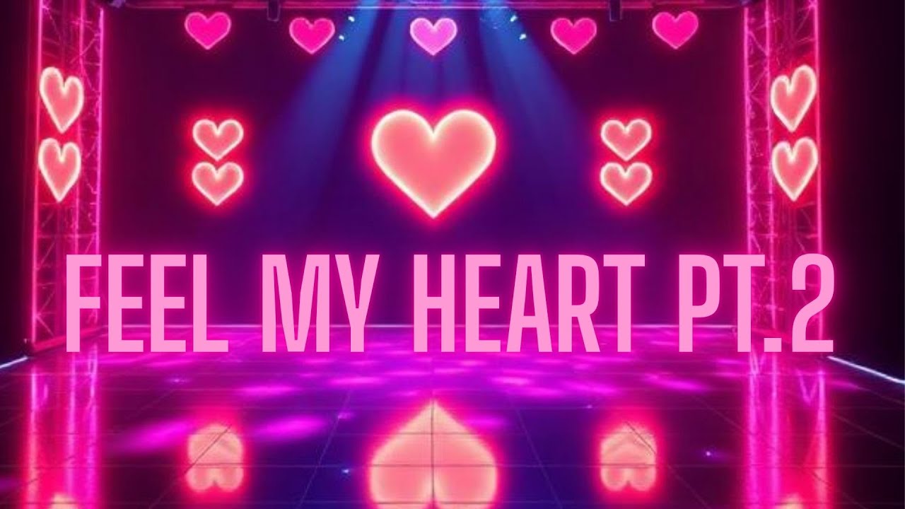 FEEL MY HEART PART.2(POP SONG)
