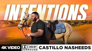 Castillo Nasheeds - Intentions (Vocals only)