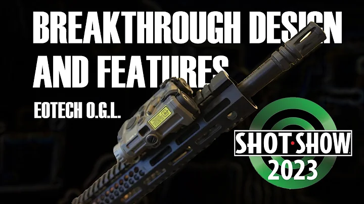 What's new about the EOTECH O.G.L.?