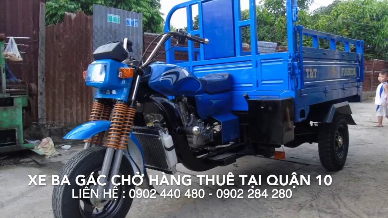 xe ba gác chở thuê quận 10 2022 Update Dịch vụ xe ba gác chở hàng thuê tại Quận 10 của Odleasing