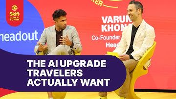 The AI Upgrade Travelers Actually Want at Skift Global Forum – Full Video