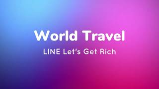 LINE Lets Get Rich World Travel Christmas