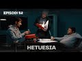 Seriali HETUESIA Episodi 52