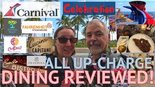 CARNIVAL CELEBRATION  ALL SPECIALTY DINING REVIEWED!! | Emeril's Bistro! | Steakhouse! | Rudi's!