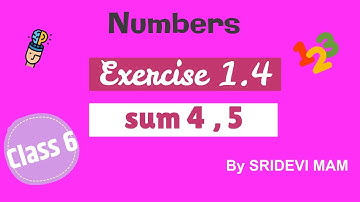 6th maths tamil Term 1 Chapter 1 ( Numbers ) Exercise 1.4 sum 4 , 5 TN samacheer class 6 maths
