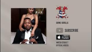 Stogie T feat. Lastee - Going Gorilla