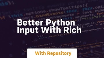 Better python input with rich