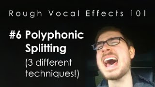 Video thumbnail of "Rough Vocal Effects 101 | #6 Polyphonic Splitting (3 different techniques!)"