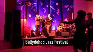 Ballydehob Jazz Festival  - Saturday Night Dancing (2018)