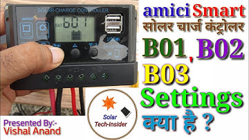 What are amiciSmart Solar Charge Controller (B01, B02, B03) settings and why are they necessary?