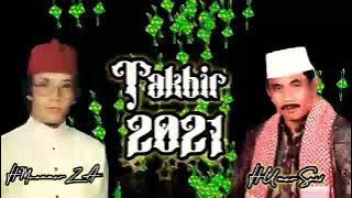 H Muammar ZA & H Ummar Said (Kompilasi Takbir 2021)